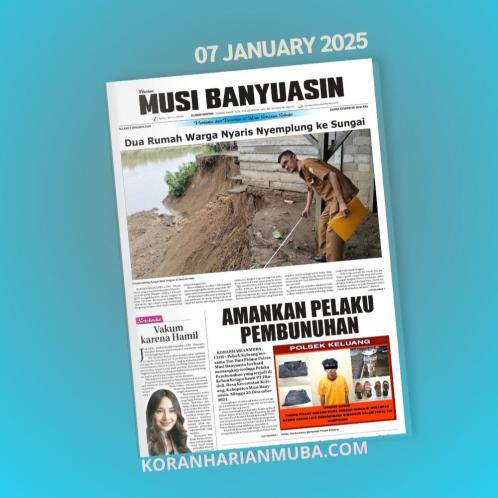 Koran Harian Musi Banyuasin 07 January 2025