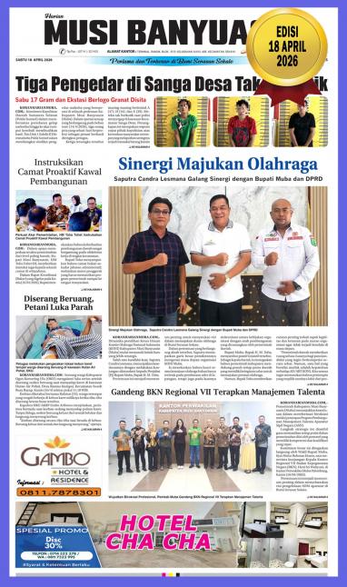 Koran Harian Musi Banyusin 18 April  2026
