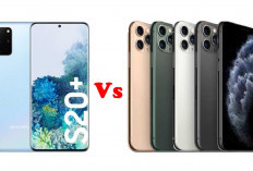 Galaxy S20 Plus vs iPhone 11 Pro Max: Mana yang Lebih Unggul?
