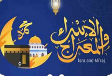 Isra' Mi'raj, Perjalanan Anugerah Penuh Hikmah