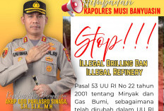 Polres Musi Banyuasin Serukan Penghentian Aktivitas Berbahaya Ilegal Drilling dan Refinery